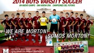 Morton 2014 Boys Varsity Soccer Poster Available